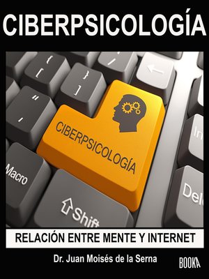 cover image of CiberPsicología: Relación entre Mente e Internet